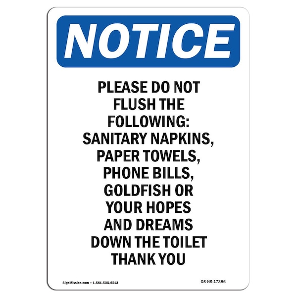 Safety Sign, OSHA Notice, 5" Height, Please Do Not Flush The Following Sign, Portrait, 10PK